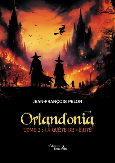 POD COMPTE FERME !!! ORLANDONIA - TOME 2 - LA QUETE DE VERITE