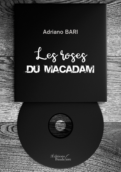 ROSES DU MACADAM