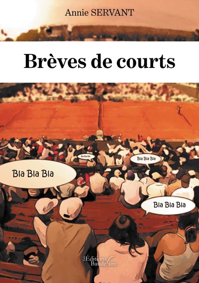 BREVES DE COURTS