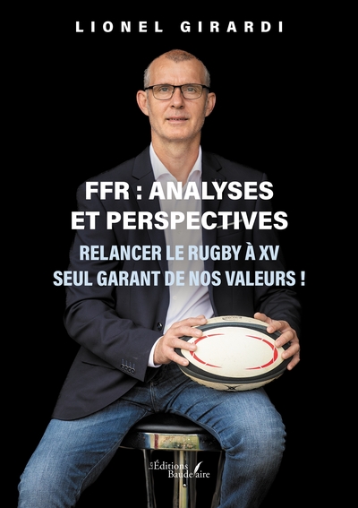 POD COMPTE FERME !!! FFR : ANALYSES ET PERSPECTIVES - RELANCER LE RUGBY A XV SEUL GARANT DE NOS VALEURS !