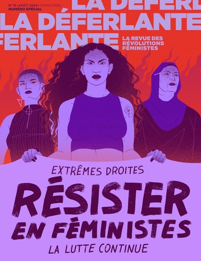 LA DEFERLANTE N  15 - RESISTER EN FEMINISTES // NUMERO