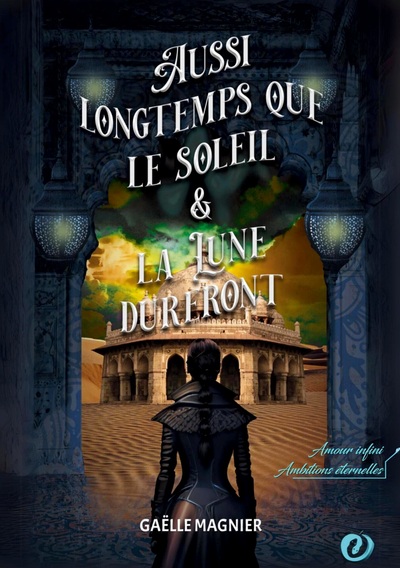 AUSSI LONGTEMPS QUE LE SOLEIL ET LA LUNE DURERONT