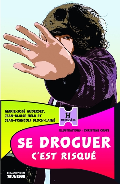 SE DROGUER C´EST RISQUE  (NE)