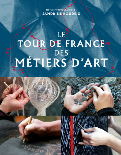 TOUR DE FRANCE DES METIERS D´ART