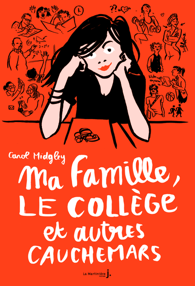 MA FAMILLE, LE COLLEGE ET AUTRES CAUCHEMARS