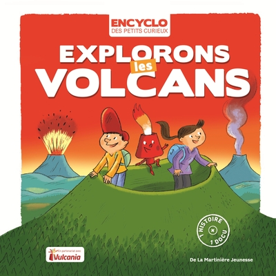EXPLORONS LES VOLCANS