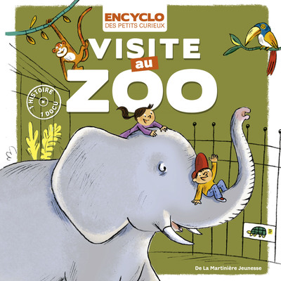 VISITE AU ZOO - ENCYCLO DES PETITS CURIEUX