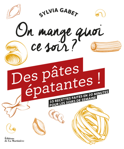 ON MANGE QUOI CE SOIR ? . DES PATES EPATANTES !