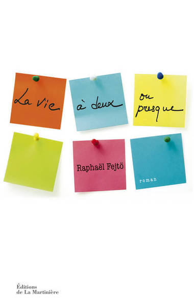 VIE A DEUX, OU PRESQUE (LA)