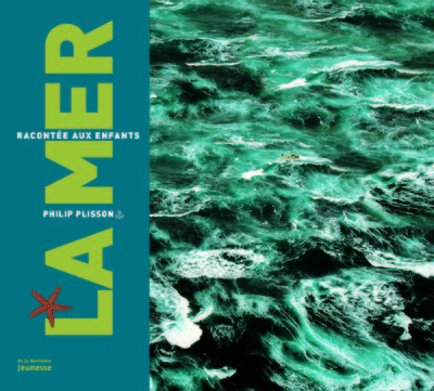 MER RACONTEE AUX ENFANTS (LA)