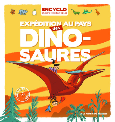 EXPEDITION AU PAYS DES DINOSAURES !