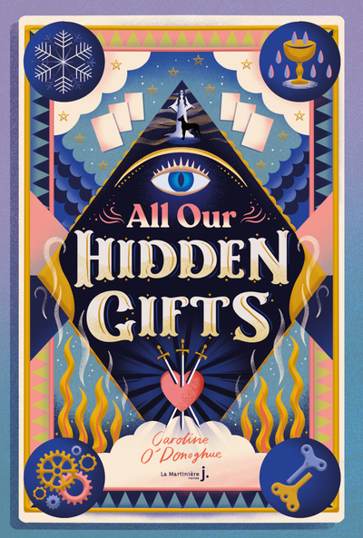 ALL OUR HIDDEN GIFTS