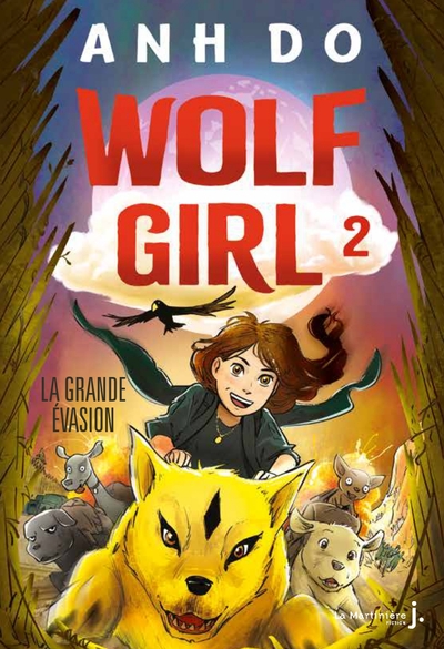 WOLF GIRL, TOME 2. LA GRANDE ?VASION