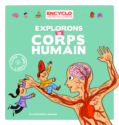 EXPLORONS LE CORPS HUMAIN