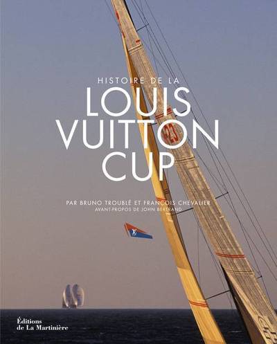 HISTOIRE DE LA LOUIS VUITTON CUP