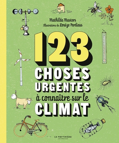 123 CHOSES URGENTES A CONNAITRE SUR LE CLIMAT