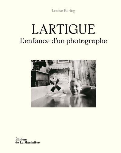 LARTIGUE - L´ENFANCE D´UN PHOTOGRAPHE