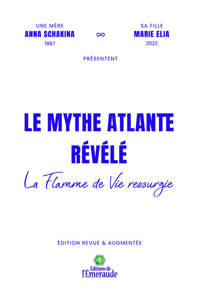 MYTHE ATLANTE REVELE - LA FLAMME DE VIE RESSURGIE