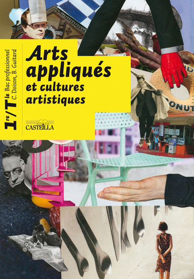 ARTS APPLIQUES ET CULTURES ARTISTIQUES 1ER  TERM BAC PRO MANUEL