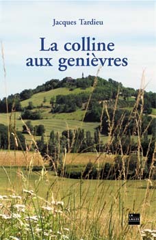 COLLINE AUX GENIEVRES (LA)