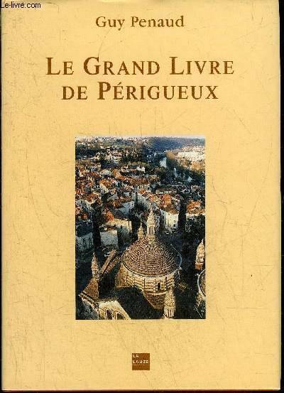 GRAND LIVRE DE PERIGUEUX (LE)