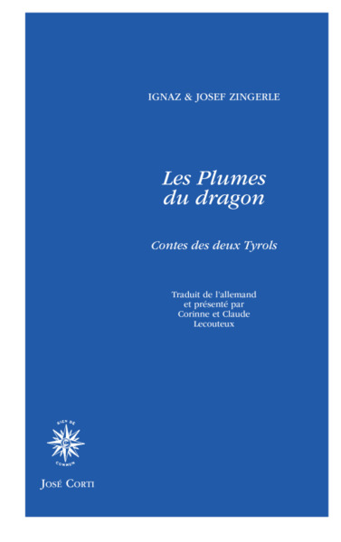 PLUMES DU DRAGON - CONTES DES DEUX TYROLS