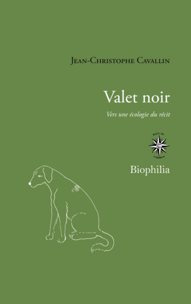 VALET NOIR - VERS UNE ECOLOGIE DU RECIT