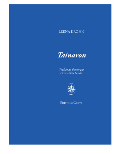 TAINARON - LETTRES D´ UNE VILLE ETRANGERE