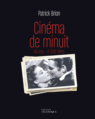 CINEMA DE MINUIT LES 40 ANS