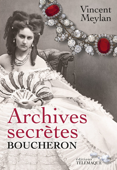 ARCHIVES SECRETES DE BOUCHERON