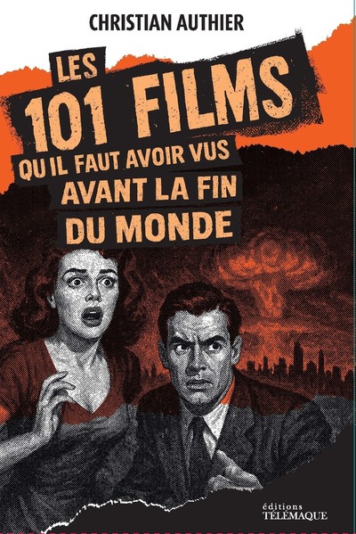 101 FILMS A VOIR AVANT LA FIN DU MONDE
