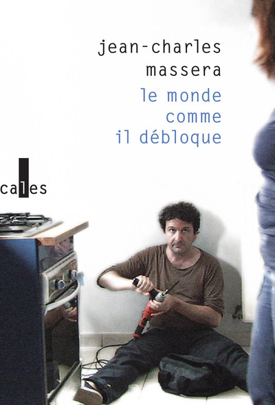 MONDE COMME IL DEBLOQUE - POUR LA SCENE ET LA RADIO (2001-2021)