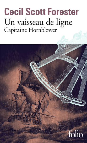 CAPITAINE HORNBLOWER - VOL02 - UN VAISSEAU DE LIGNE