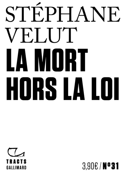 MORT HORS-LA-LOI