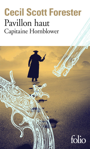 CAPITAINE HORNBLOWER - VOL03 - PAVILLON HAUT