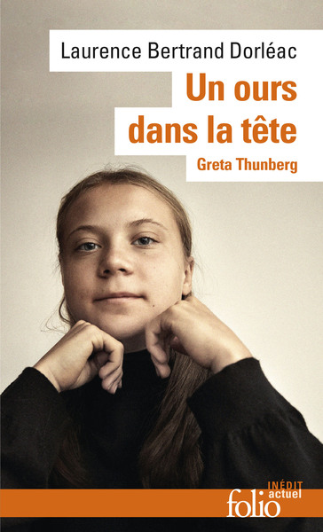 OURS DANS LA TETE - GRETA THUNBERG