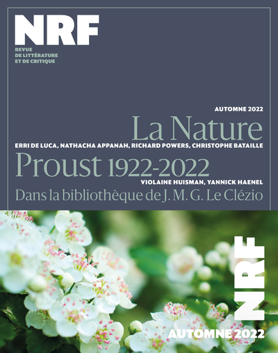 NOUVELLE REVUE FRANCAISE 654 - AUTOMNE 2022 - LA NATURE PROUST 1922-2022
