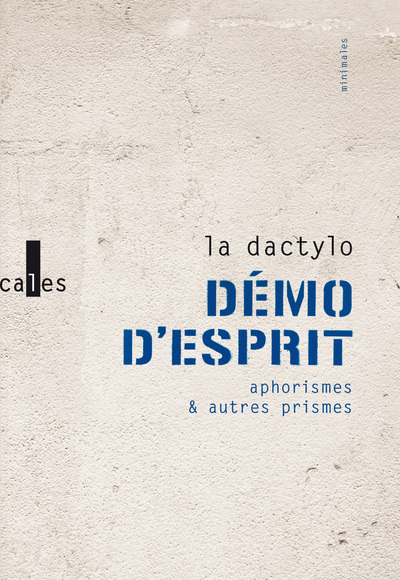 DEMO D´ESPRIT - APHORISMES ET AUTRES PRISMES