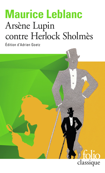 ARSENE LUPIN CONTRE HERLOCK SHOLMES