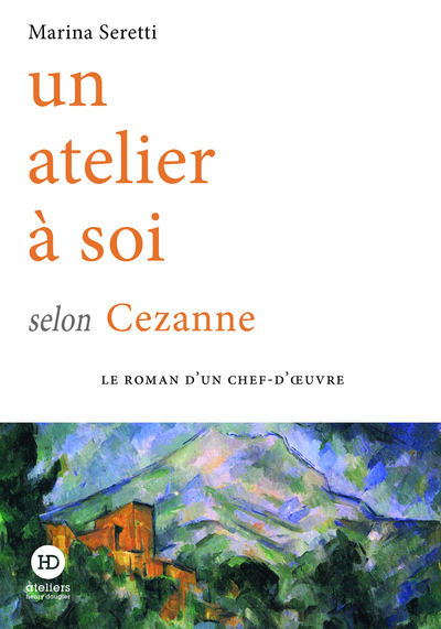 UN ATELIER A SOI SELON CEZANNE