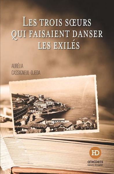 TROIS SOEURS QUI FAISAIENT DANSER LES EXILES