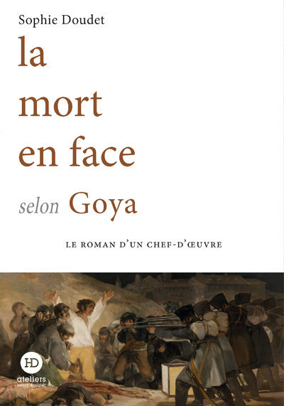 MORT EN FACE SELON GOYA