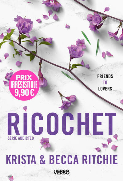 ADDICTED - RICOCHET (OPERATION PRIX IRRESISTIBLE) - T.2 - LA SAGA NEW ADULT CULTE