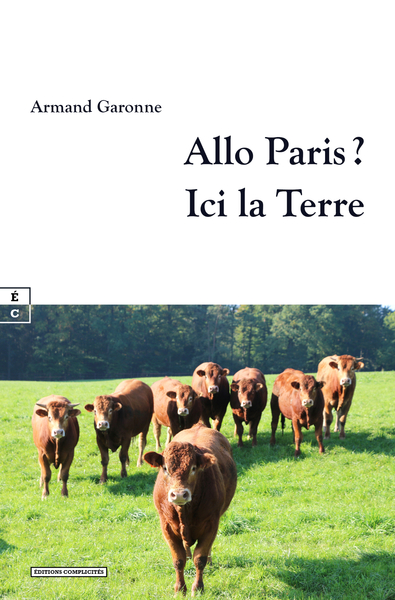 ALLO PARIS ? : ICI LA TERRE.