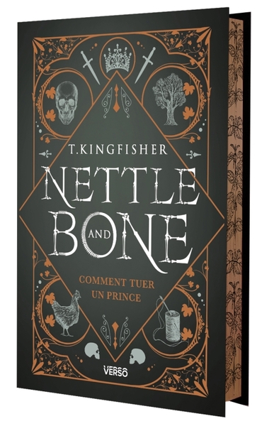 NETTLE & BONE, EDITION COLLECTOR, TIRAGE LIMITE - COMMENT TUER UN PRINCE