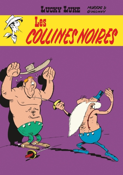 LUCKY LUKE - TOME 21 - LES COLLINES NOIRES