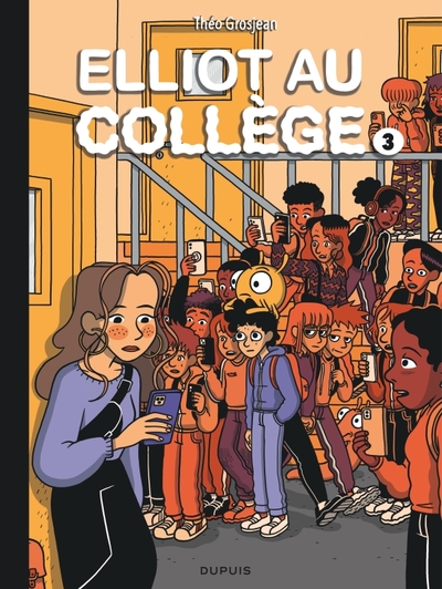 ELLIOT AU COLLEGE - TOME 3 - ALICE EN VRAI