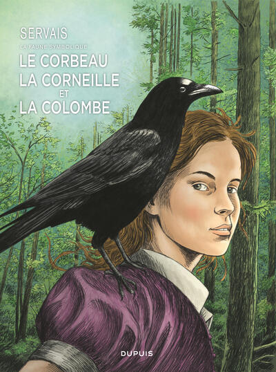 SERVAIS LA FAUNE SYMBOLIQUE - SERVAIS LA FAUNE SYMBOLIQUE - TOME 3 - LE CORBEAU, LA CORNEILLE ET LA