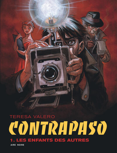 CONTRAPASO - TOME 1 - LES ENFANTS DES AUTRES