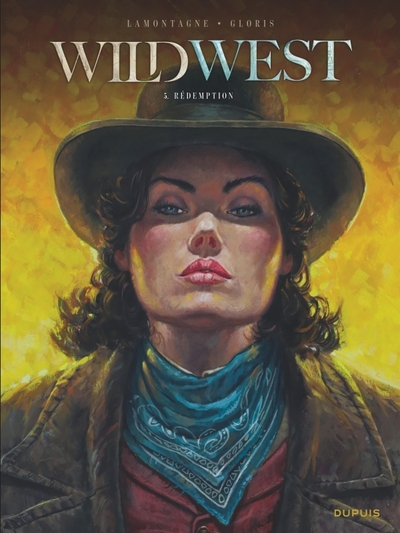 WILD WEST - TOME 5 - REDEMPTION